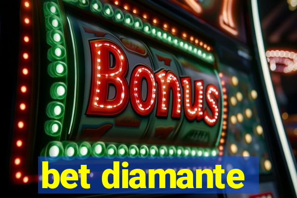 bet diamante